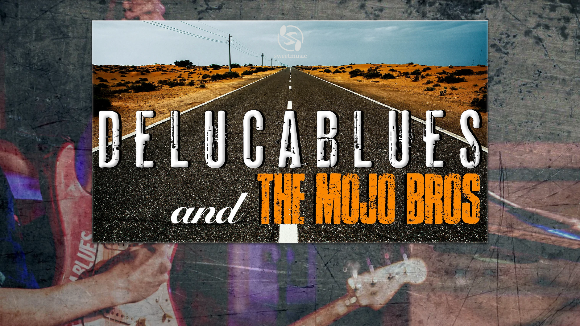 DELUCABLUES & The Mojo Bros - Live 2023